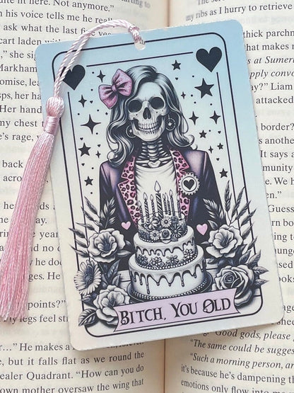 Bitch you old Tarot card Bookmark, holographic bookmark, Gothic Bookmark, Booktok Bookmark, Bookish Gifts for Readers, Handmade Bookmark