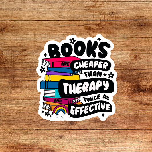 Books are better than therapy Sticker, holographic, Mental Health Sticker, Anxiety Stickers, Self Love Decal, self care, mental health gifts