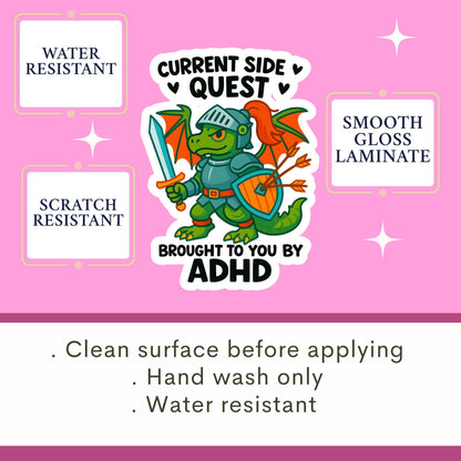 Mental Health Sticker, side quest brought to you by ADHD, Anxiety Stickers, Funny Gift, Self Love Decal, self care, self love sticker, ADHD