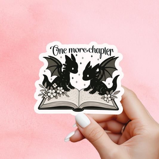 Dragon Sticker, one more chapter Sticker, gothic sticker, Fantasy Bookish Merch, Book Lover Gift, e-reader Kindle Stickers, Reading Lover,