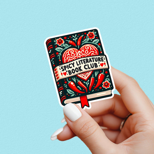 Spicy literature book club sticker, smut sticker, dark romance sticker, book sticker, kindle sticker, bookish sticker, smut, spicy sticker