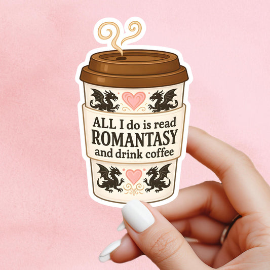 Romantasy coffee sticker, Reading sticker, romance Sticker, fantasy Sticker, Fantasy Bookish Merch, e-reader Kindle Stickers, fantasy