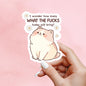 Sassy cat Sticker, WTF sticker, cat Sticker, gothic sticker, sarcastic sticker, funny cat sticker, Kindle Sticker, sticker dark humour