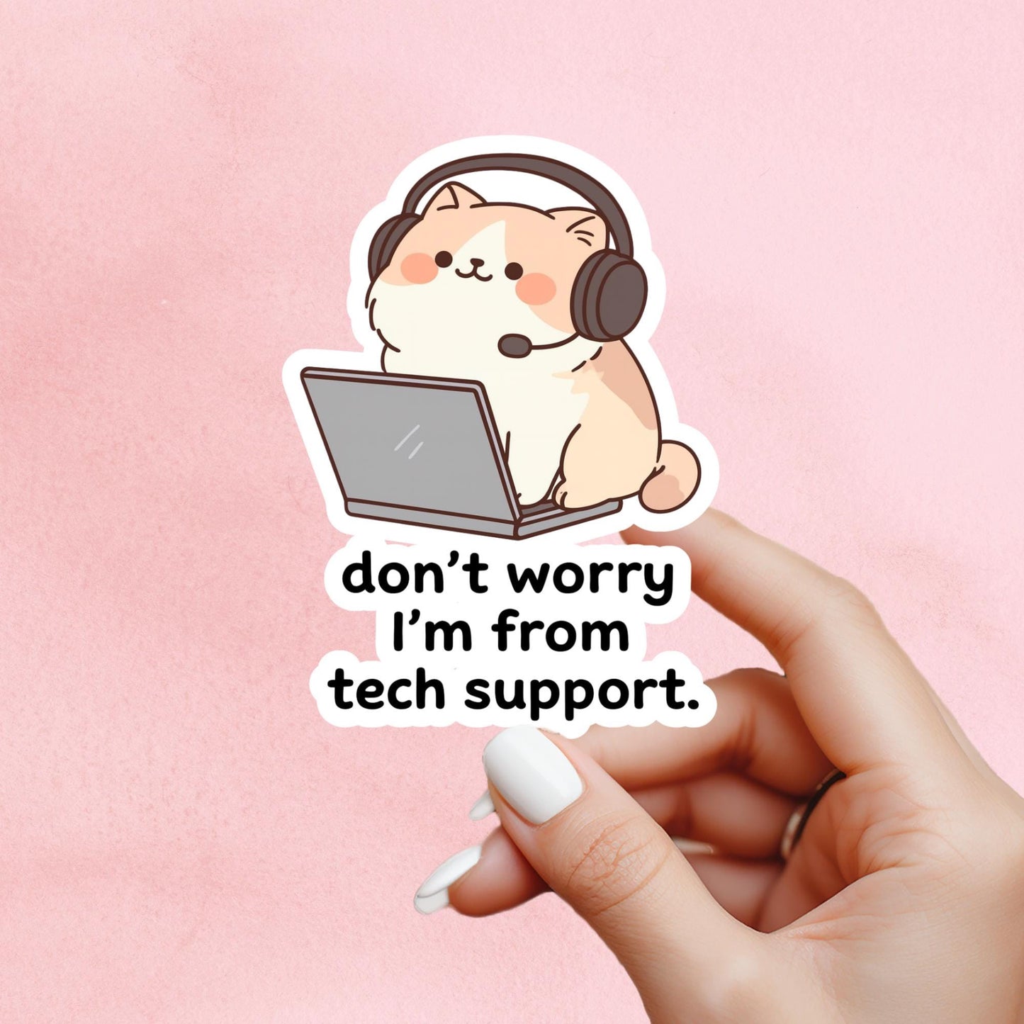 Tech support sticker, Sassy cat Sticker, sarcastic sticker, cat Sticker, sticker, sarcastic sticker, funny cat sticker, Kindle Sticker