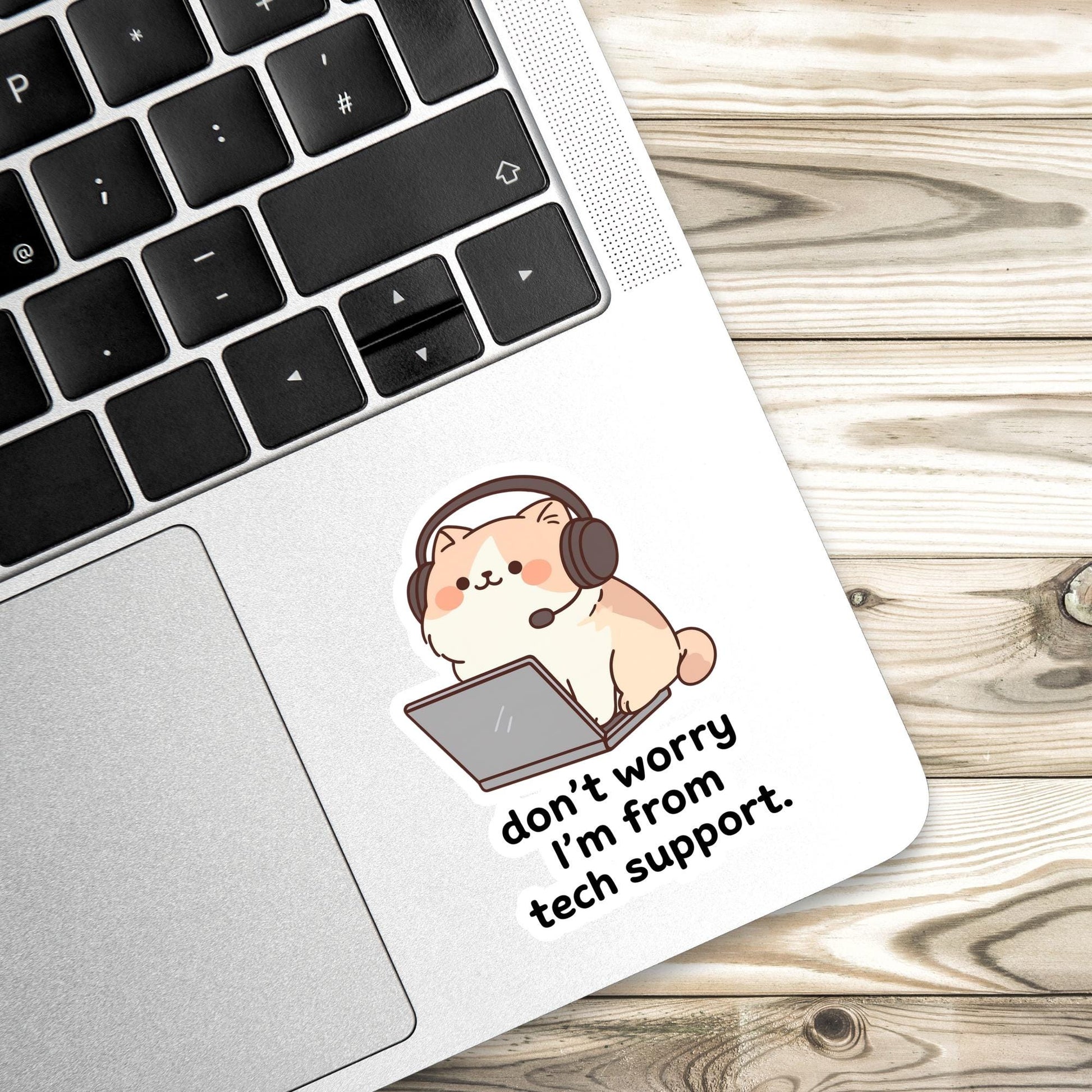 Tech support sticker, Sassy cat Sticker, sarcastic sticker, cat Sticker, sticker, sarcastic sticker, funny cat sticker, Kindle Sticker