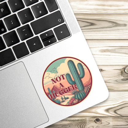 Not a hugger Sticker, Mental Health Sticker, Anxiety Stickers, Funny Gift, Self Love Decal, self care, mental health gifts, treandy sticker