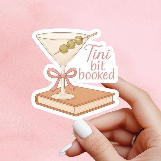 Tini bit booked, Book lover sticker, bookclub, kindle sticker, bookish sticker, book stickers, stickers for kindle, book merch,