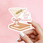 Tini bit booked, Book lover sticker, bookclub, kindle sticker, bookish sticker, book stickers, stickers for kindle, book merch,