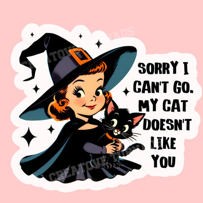 My cat doesn’t like you sticker, Black cat Sticker, witch Sticker, gothic sticker, Fantasy Bookish Merch, sarcastic sticker, Kindle Sticker