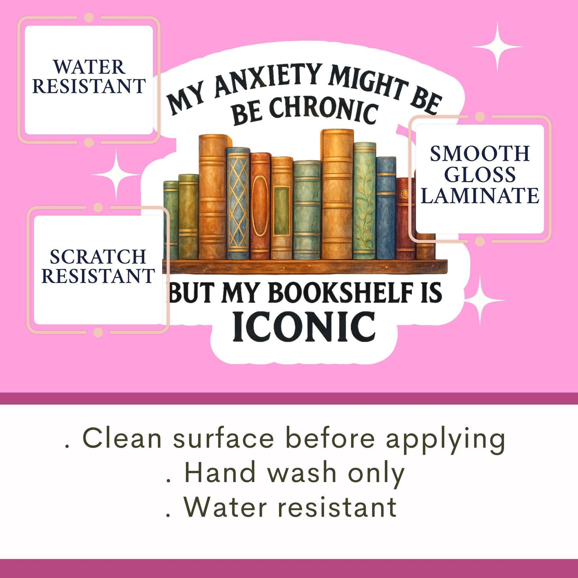My Anxiety Is Chronic But This Bookshelf Is Iconic Sticker, Bookish Merch And Accessories, bookish Gift, Kindle Sticker, Booktok Sticker