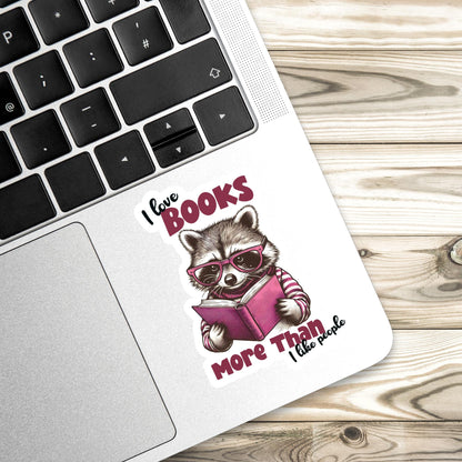 I love books more than I like people sticker, Racoon reading sticker, kindle sticker, book sticker, kindle sticker, book stickers,