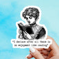 Pride and Prejudice sticker, Pride & Prejudice Quote, Jane Austen sticker, Book Quote sticker, Bookish Gift